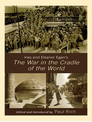 cover image of Iraq and Eleanor Egan's The War in the Cradle of the World